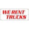 Signmission WE RENT TRUCKS BANNER SIGN one way moving daily box pick up sell boxes B-96 We Rent Trucks - alternate 1